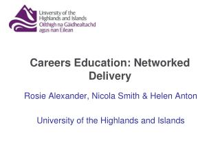 Careers Education: Networked Delivery