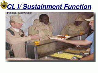 CL I/ Sustainment Function