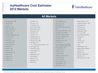 myHealthcare Cost Estimator 2012 Markets