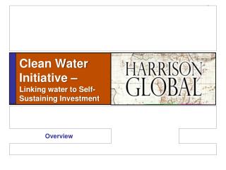 Clean Water Initiative – Linking water to Self-Sustaining Investment