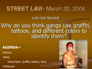 STREET LAW- March 20, 2006
