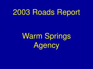 2003 Roads Report