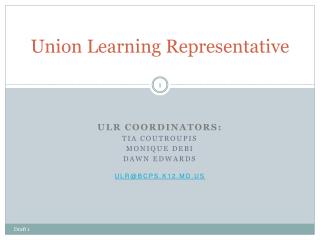 Union Learning Representative