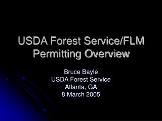 USDA Forest Service/FLM Permitting Overview