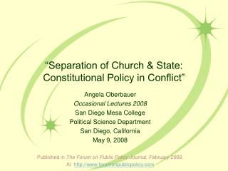 “Separation of Church &amp; State: Constitutional Policy in Conflict”