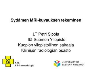 Sydämen MRI-kuvauksen tekeminen