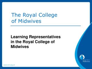 The Royal College of Midwives