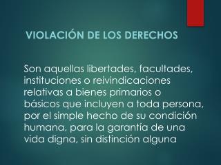 Violación de los derechos