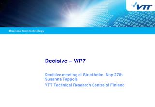 Decisive – WP7