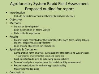 Agroforestry System Rapid Field Assessment Proposed outline for report