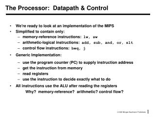 The Processor: Datapath &amp; Control