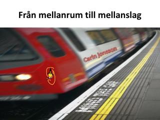 Från mellanrum till mellanslag