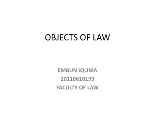 OBJECTS OF LAW