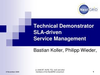 Technical Demonstrator SLA-driven Service Management