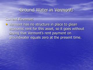 Ground Water in Vermont: