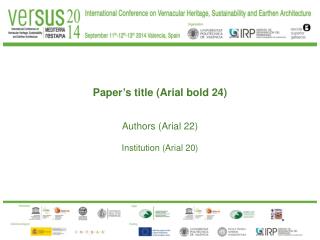 Paper ’ s title (Arial bold 24) Authors (Arial 22) Institution (Arial 20)