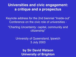 Universities and civic engagement: a critique and a prospectus