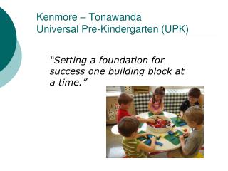 Kenmore – Tonawanda Universal Pre-Kindergarten (UPK)