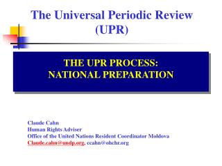 The Universal Periodic Review (UPR)