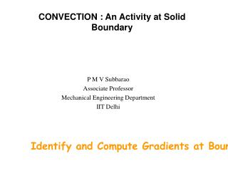 CONVECTION : An Activity at Solid Boundary