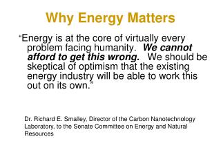 Why Energy Matters