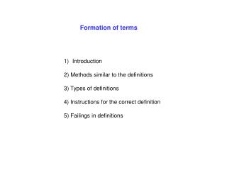 Formation of terms