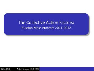 The Collective Action  Factors :