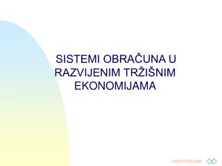 SISTEMI OBRAČUNA U RAZVIJENIM TRŽIŠNIM EKONOMIJAMA