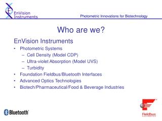 Photometric Innovations for Biotechnology