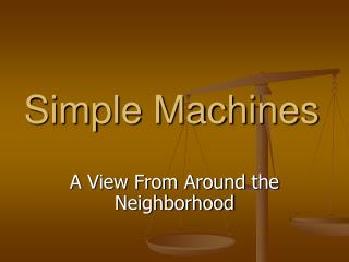 Simple Machines