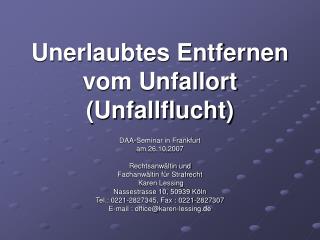 Unerlaubtes Entfernen vom Unfallort (Unfallflucht)