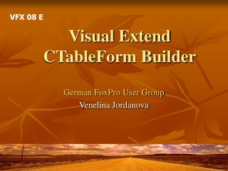 Visual Extend CTableForm Builder