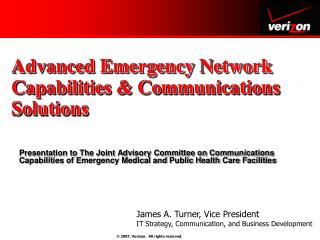 Advanced Emergency Network Capabilities & Communications Solutions