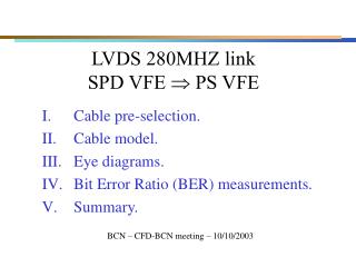 LVDS 280MHZ link SPD VFE  PS VFE