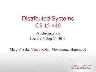 Distributed Systems CS 15-440