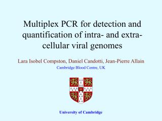 Multiplex PCR for detection and quantification of intra- and extra-cellular viral genomes
