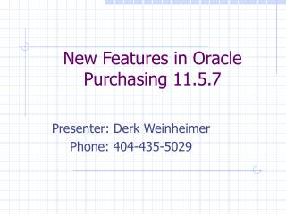 New Features in Oracle Purchasing 11.5.7