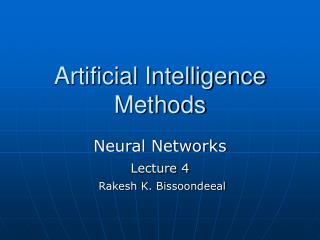 Artificial Intelligence Methods