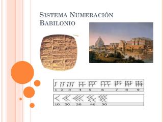Sistema Numeración Babilonio