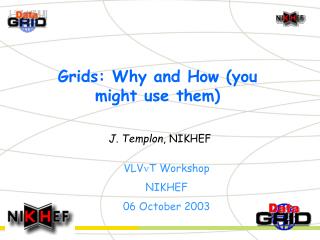 Grids: Why and How (you might use them)