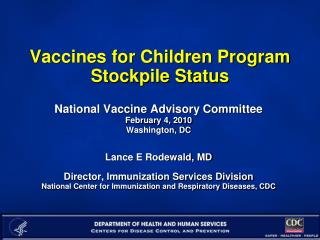 Vaccines for Children Program Stockpile Status