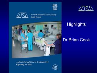 Highlights Dr Brian Cook