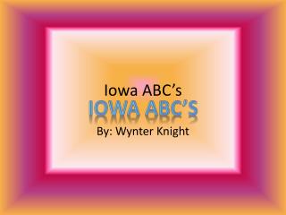 Iowa ABC’s