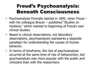 Freud’s Psychoanalysis: Beneath Consciousness