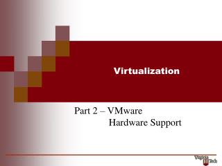 Virtualization