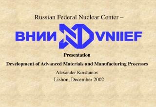 Russian Federal Nuclear Center –