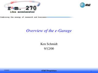 Overview of the e-Garage