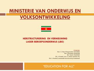 Herstructurering EN VERNIEUWING Lager BeroepsOnderwijs (LBO)