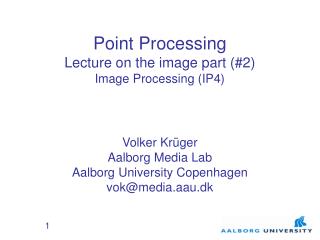 Point Processing Lecture on the image part (#2) Image Processing (IP4)