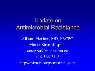 Update on Antimicrobial Resistance